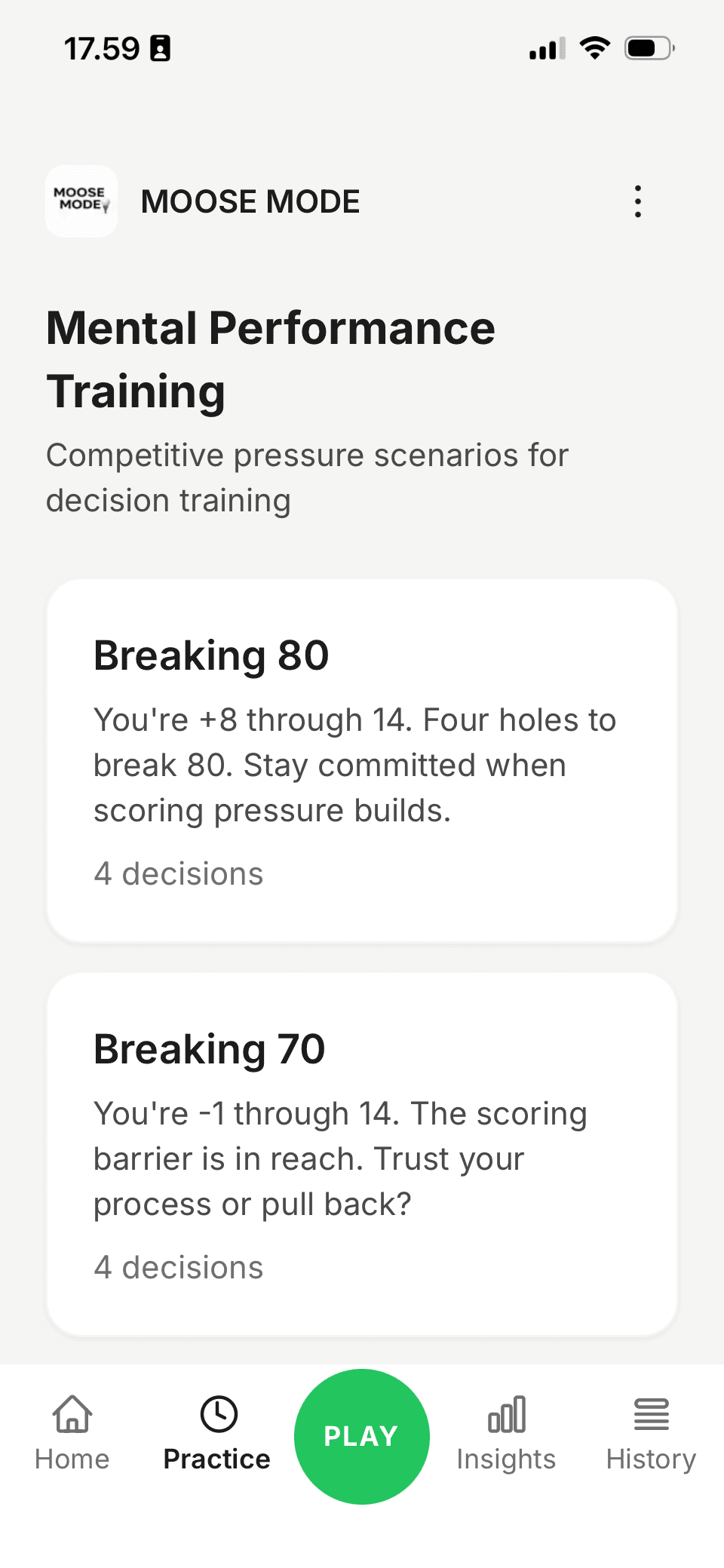 Practice mode with scenarios